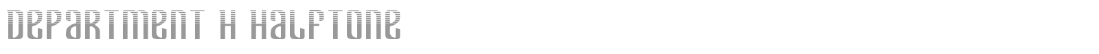 Department H + K font preview