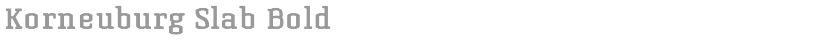 Korneuburg Slab font preview