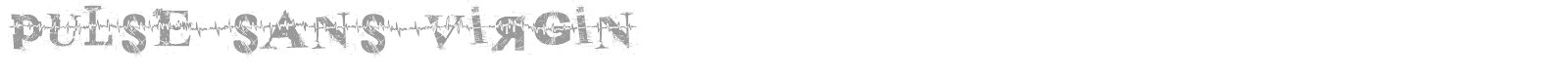 Pulse Sans Virgin font preview