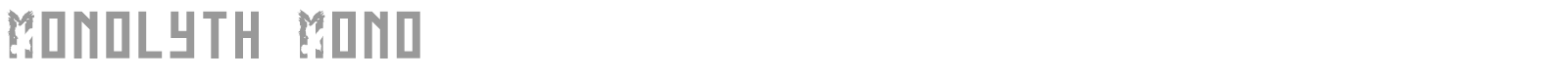 Monolyth Mono font preview