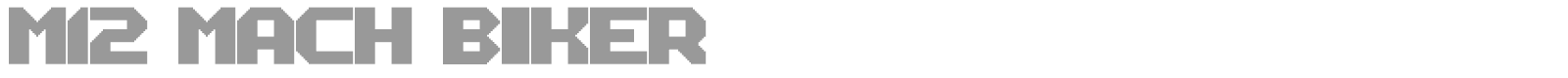 M12 Match Biker font preview