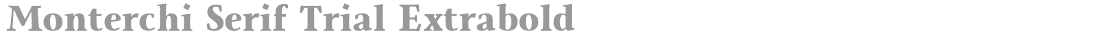Monterchi Serif font preview