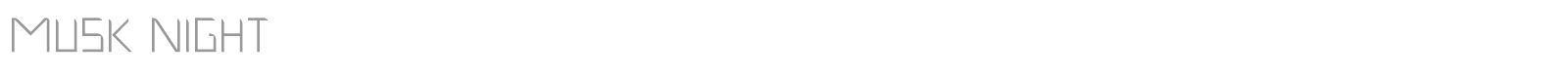 Musk Night font preview