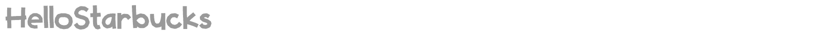 Hello Starbucks font preview