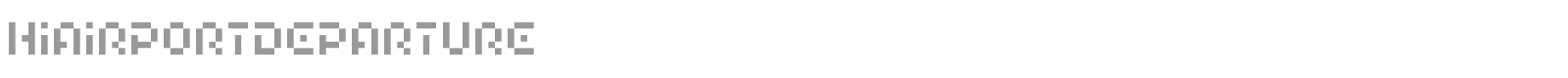 Hiairport font preview