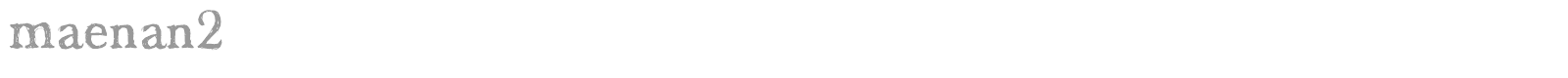 Maenan 2 font preview