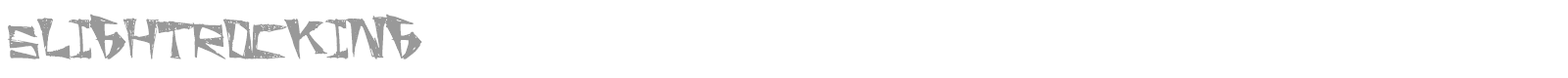 Slight Rocking font preview