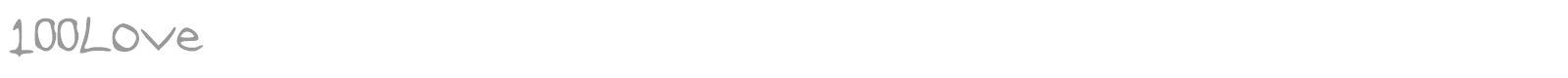100 Love font preview