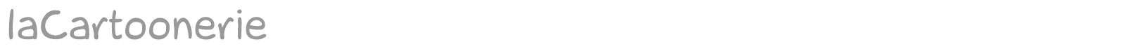 La Cartoonerie font preview
