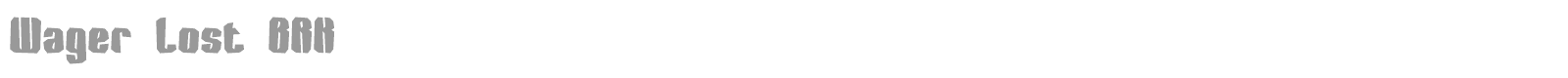 Wager BRK font preview