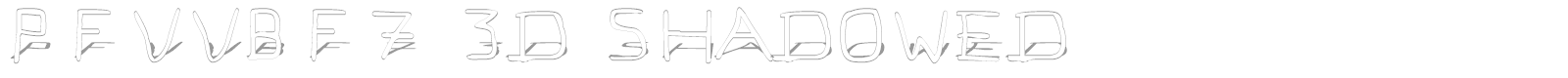 PFveryverybadfont font preview