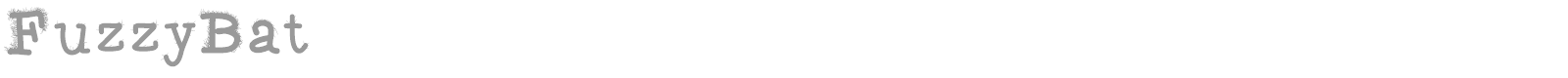 Fuzzy Bat font preview
