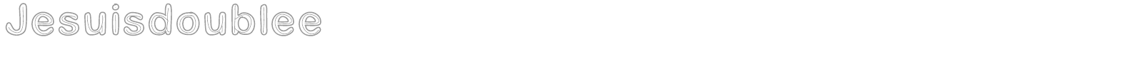Je suis doublee font preview