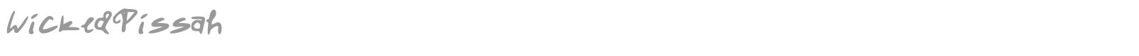 Wicked Pissah font preview