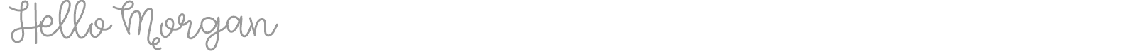 Hello Morgan font preview