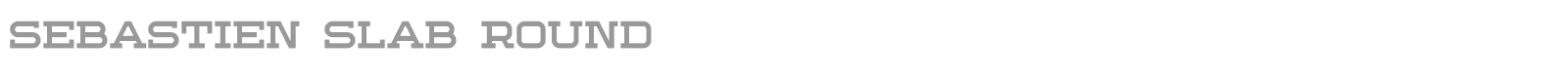 Sebastien Slab Round font preview