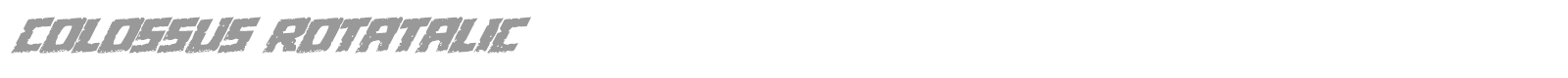 Colossus Rotated font preview