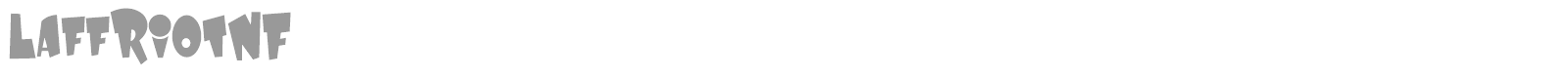 Laff Riot NF font preview