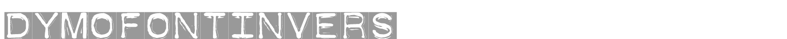 DymoFontInvers font preview