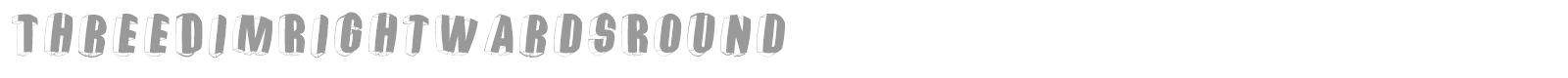 ThreedimensionalRound font preview
