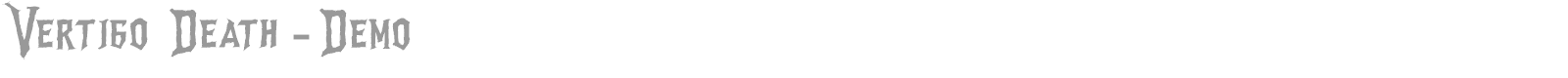 Vertigo Death font preview