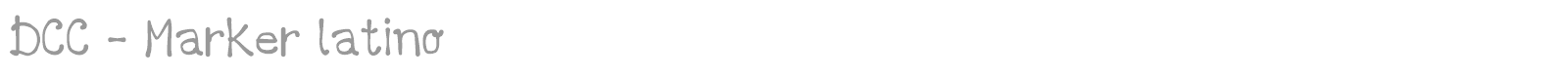 DCC - Marker latino font preview