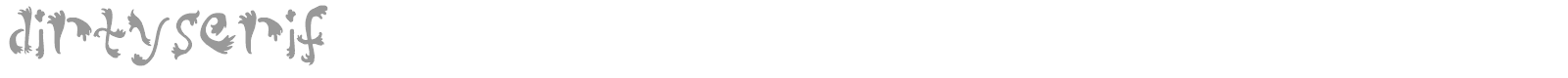 DirtySerif font preview