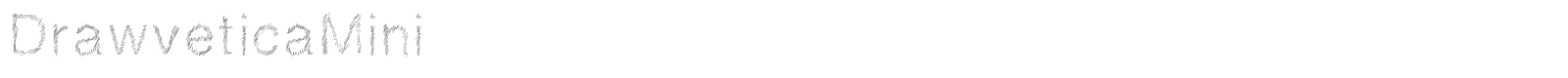 DrawveticaMini font preview