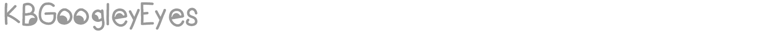 KBGoogleyEyes font preview