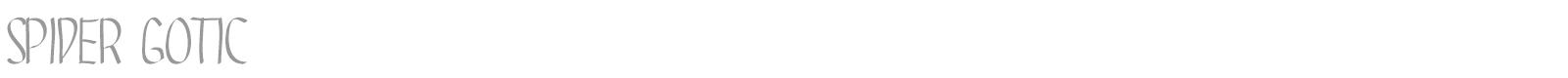 SPIDER GOTIC font preview