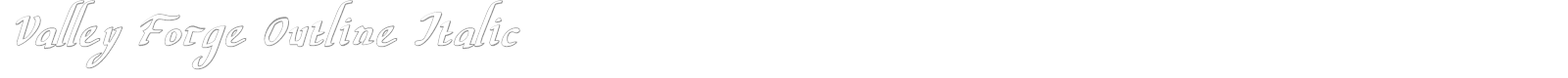 Valley Forge Outline Italic font preview