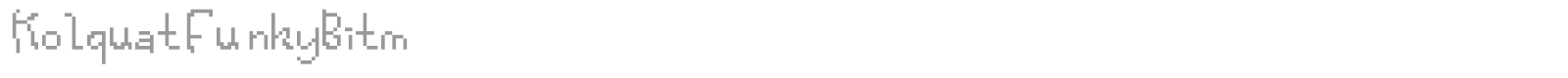 Kolquat Funky Bitm font preview