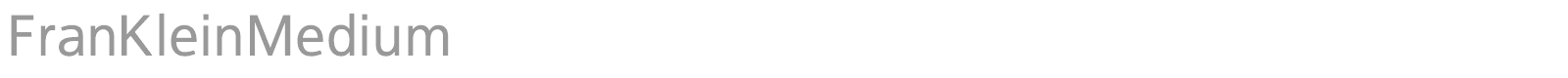 FranKleinMedium font preview