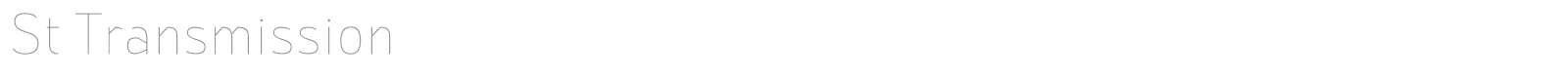 St Transmission font preview