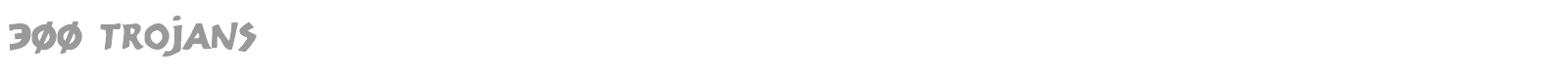 300 Trojans Shadow font preview