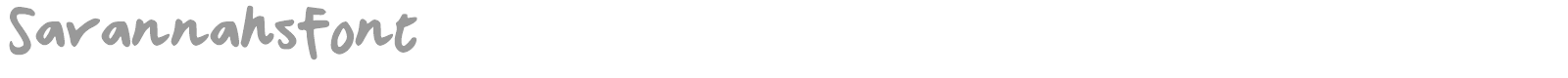 Savannahs font preview