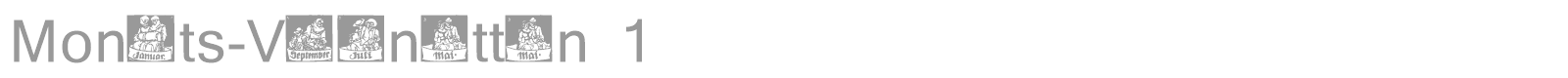 Monats Vignetten font preview