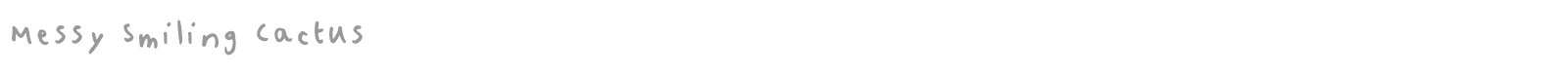 Messy Smiling Cactus font preview