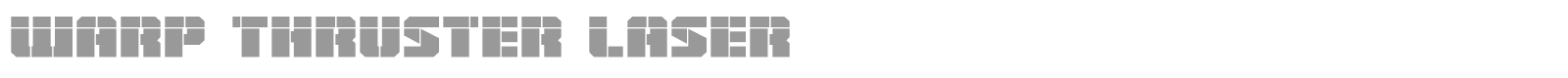 Warpthruster font preview