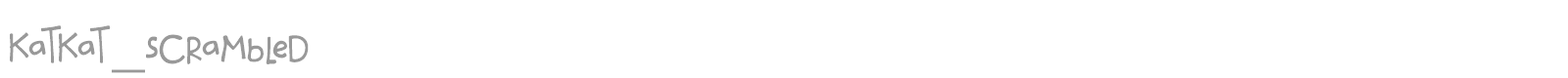 Katkat Scrambled font preview