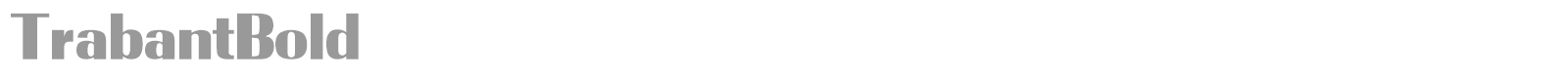 TrabantBold font preview