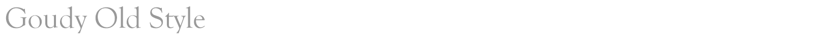 Goudy Old Style font preview