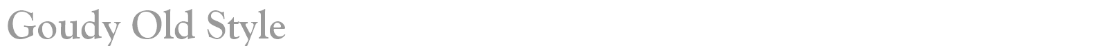 Goudy Old Style font preview