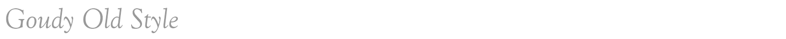 Goudy Old Style font preview