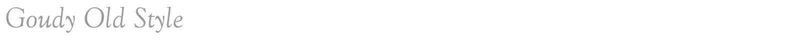 Goudy Old Style font preview