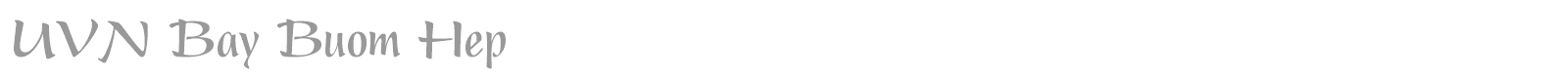 UVN Bay Buom Hep font preview