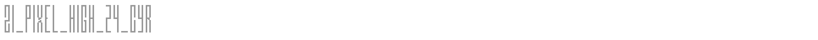 ZI_PIXEL_HIGH_24_CYR font preview