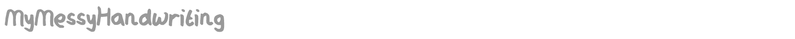 My Messy Handwriting font preview