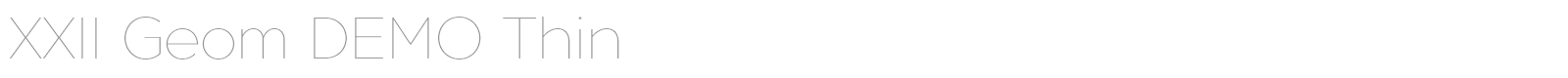 XXII Geom font preview