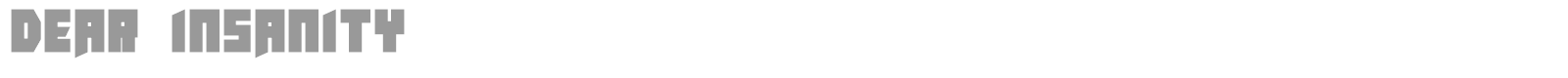 Dear Insanity font preview